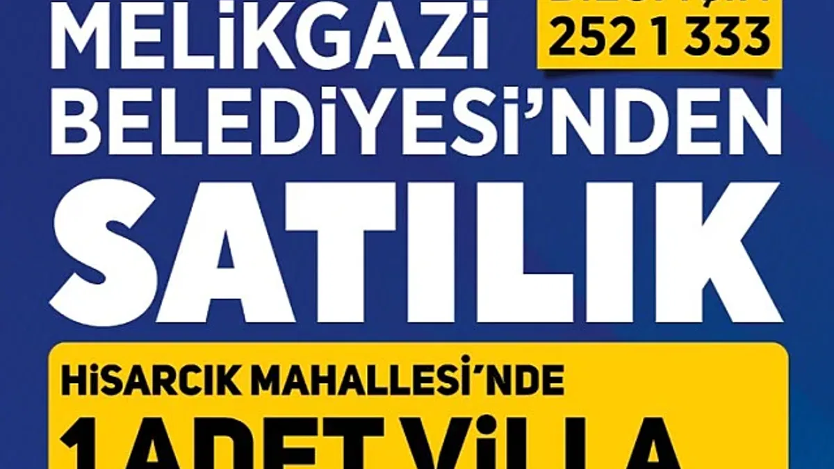 Melikgazi Belediyesi'nden daire ve villa satışı