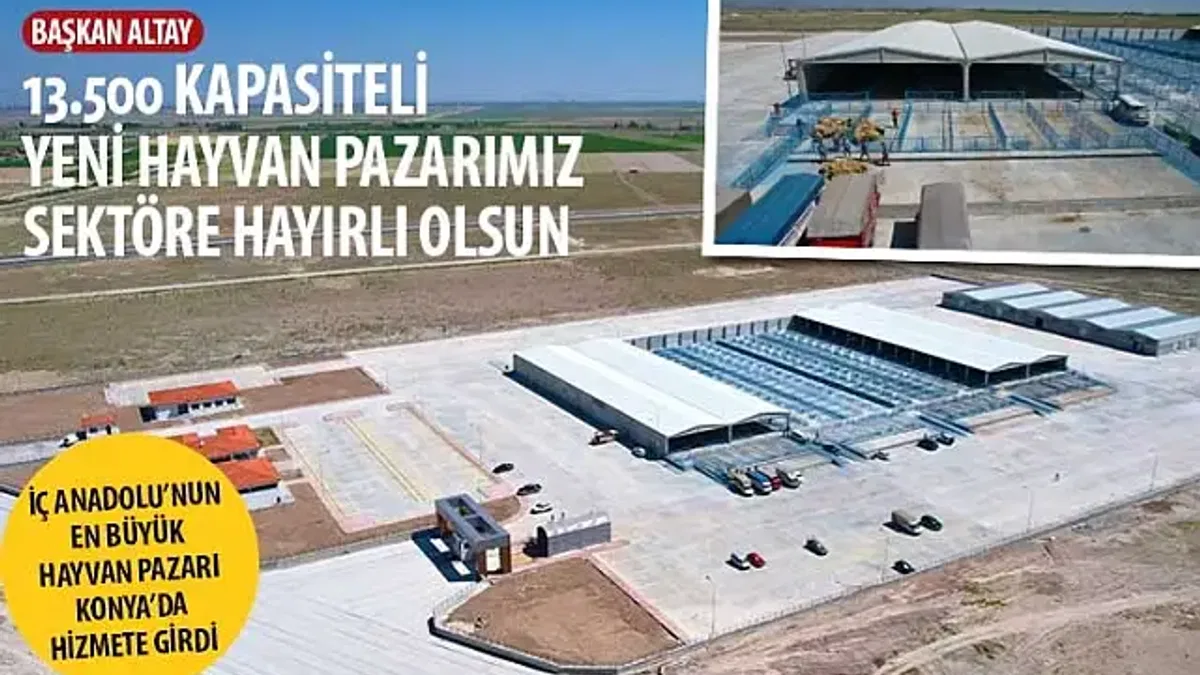 İç Anadolu'nun en büyük hayvan pazarı hizmete girdi