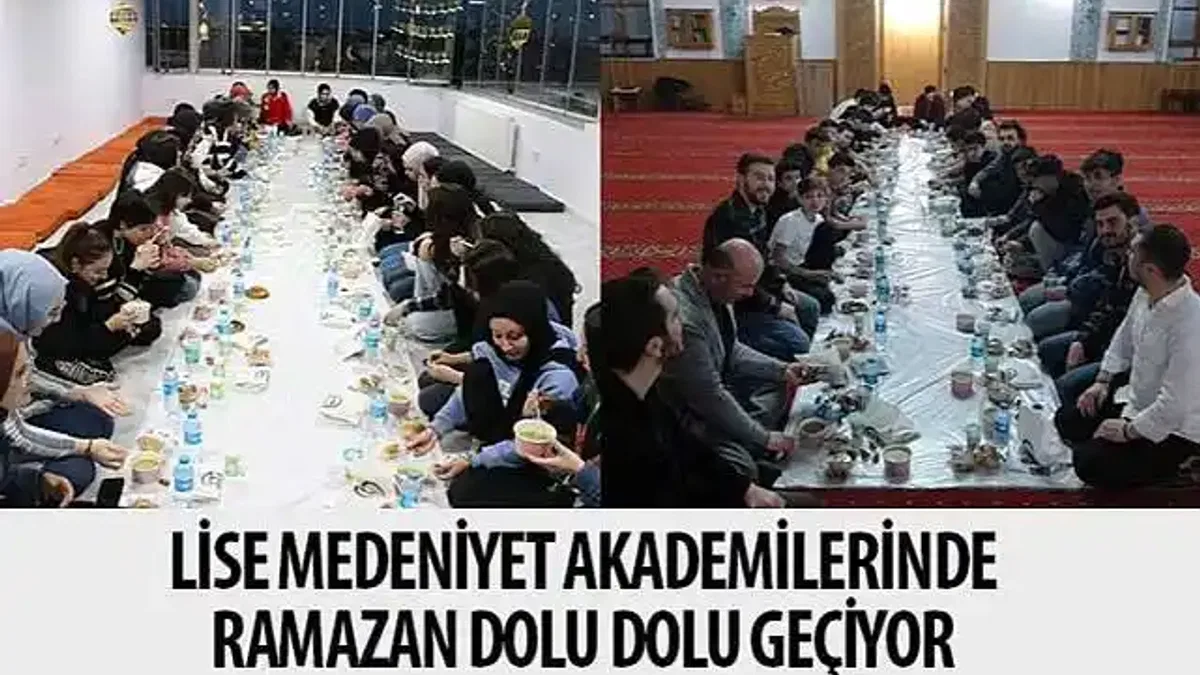Lise Medeniyet Akademilerinde Ramazan Dolu Dolu Geçiyor