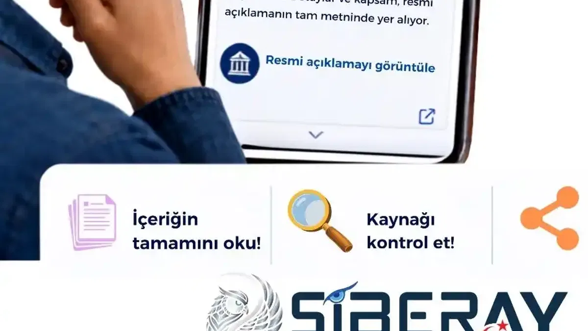 Siberay’dan sosyal medya kullanıcılarına 'dezenformasyon' uyarısı