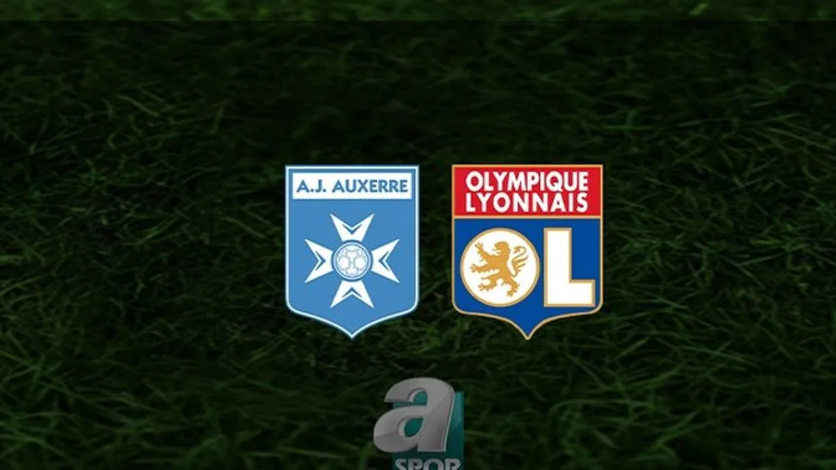 Auxerre - Lyon maçı ne zaman, saat kaçta ve hangi kanalda canlı yayınlanacak? | Fransa Ligue 1