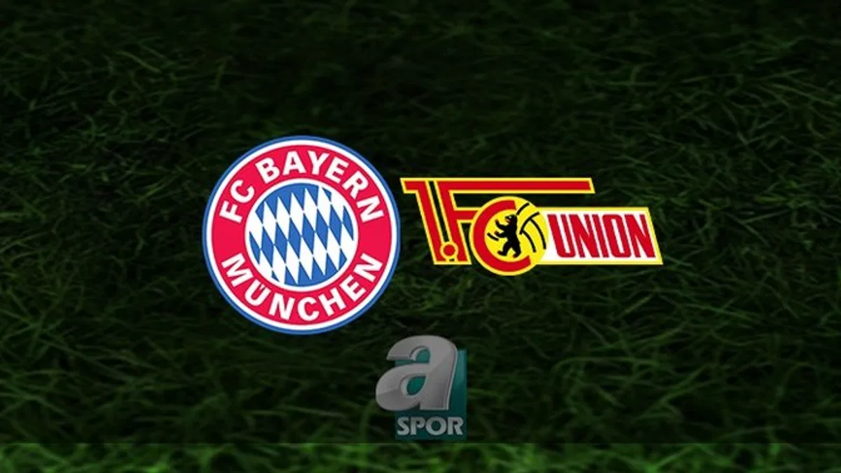 Bayern Münih - Union Berlin maçı ne zaman, saat kaçta? Hangi kanalda? | Almanya Bundesliga