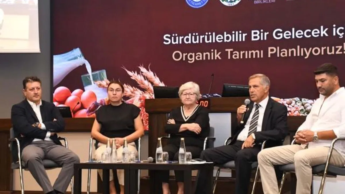 Organik tarımda gelecek vizyonu İzmir'de konuşuldu