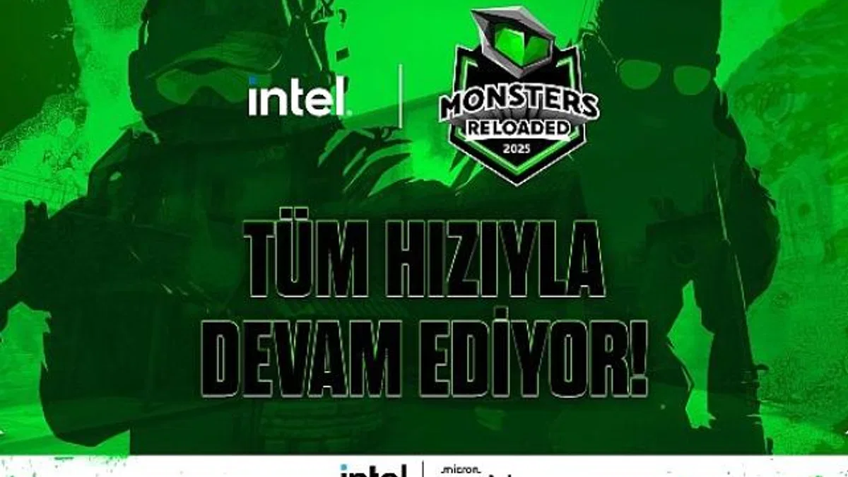 Intel Monsters Reloaded 2025 kayıtları tüm hızıyla devam ediyor!
