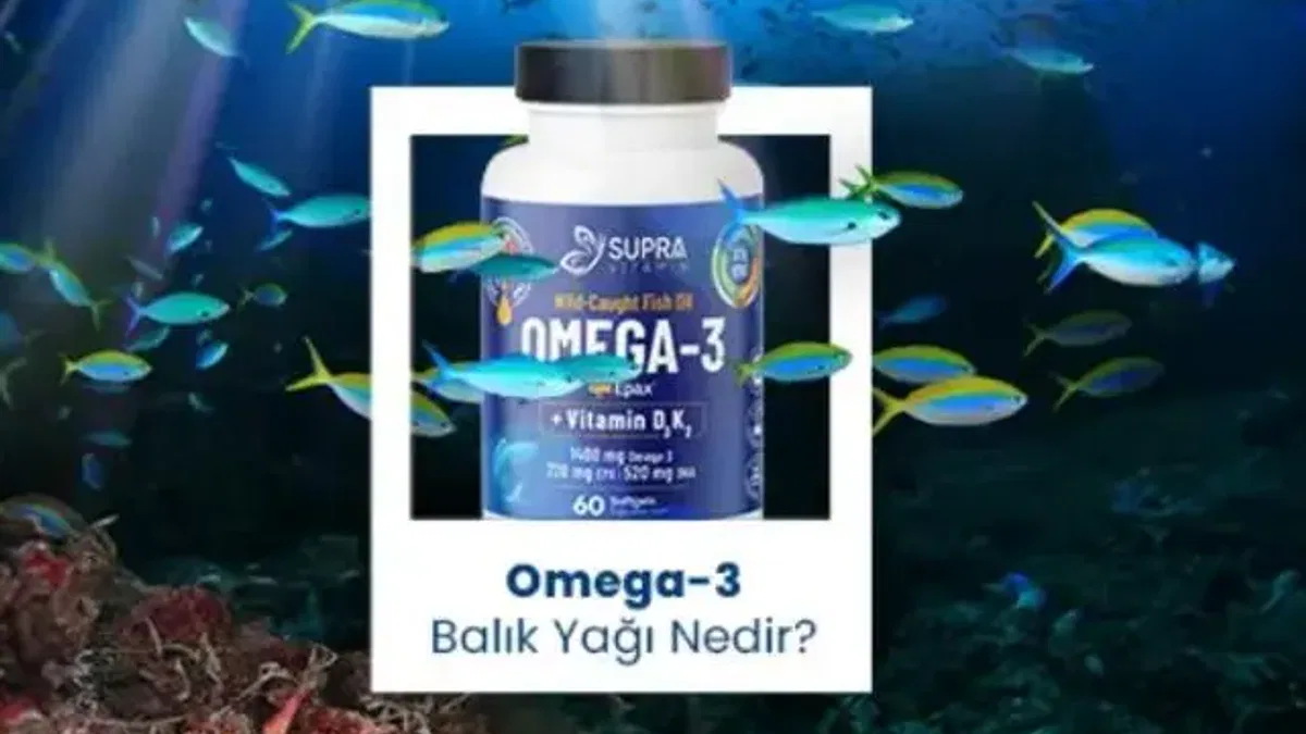 Omega-3 Yağ Asitleri: Sağlığınıza Katkı Sağlayan Yağlar