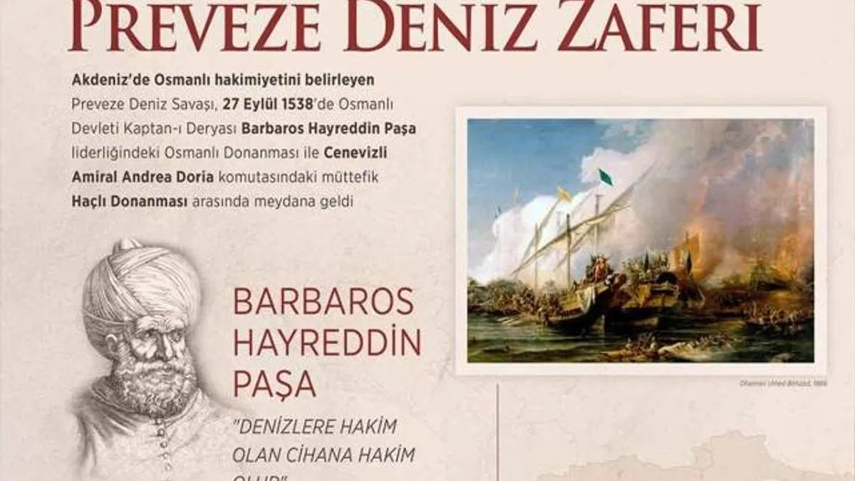 Türk denizcilik tarihinin gururu Preveze Deniz Zaferi 484 yaşında