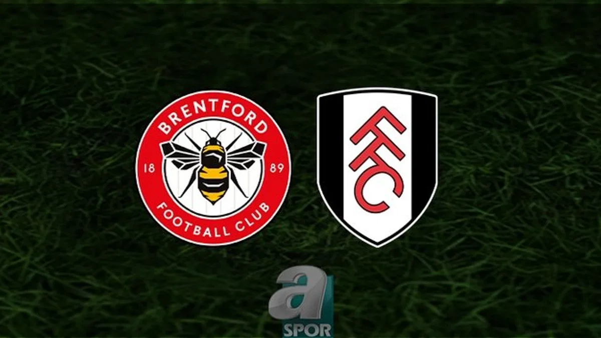 Brentford - Fulham maçı ne zaman, saat kaçta ve hangi kanalda? | İngiltere Premier Lig