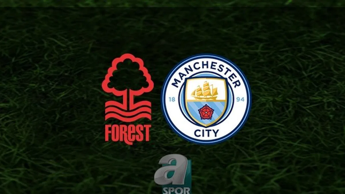 Nottingham Forest - Manchester City maçı ne zaman, saat kaçta ve hangi kanalda? | İngiltere Premier Lig
