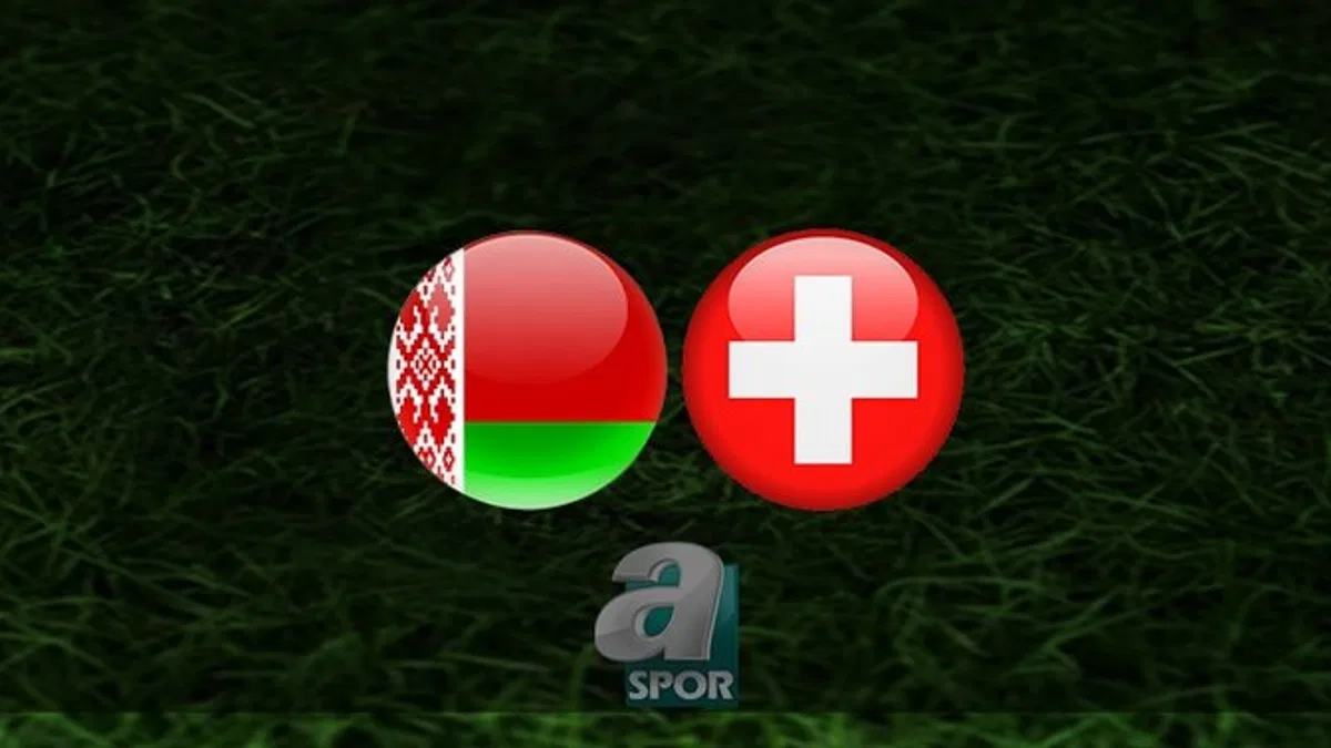 Belarus - İsviçre maçı ne zaman, saat kaçta ve hangi kanalda? | Euro 2024 Elemeleri