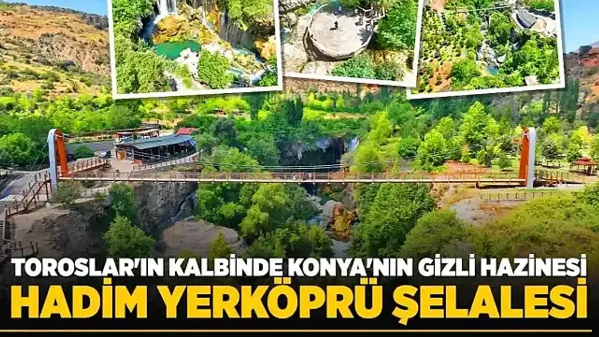 Toroslar'ın Kalbinde Konya'nın Gizli Hazinesi: Yerköprü Şelalesi