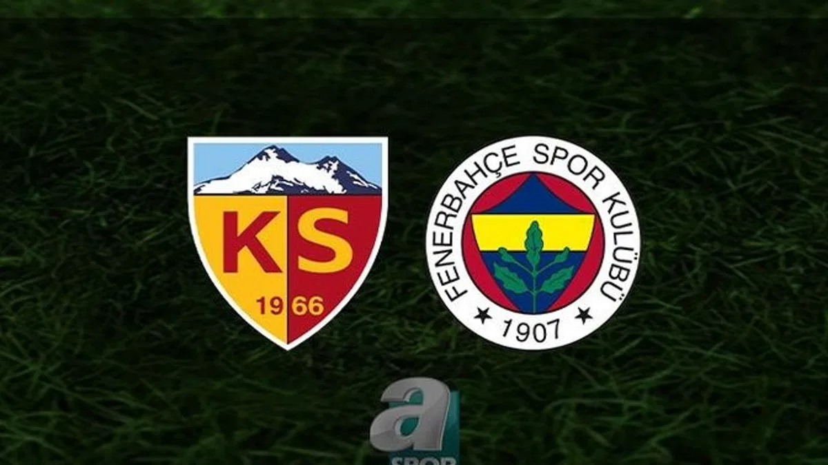KAYSERİSPOR FENERBAHÇE CANLI İZLE