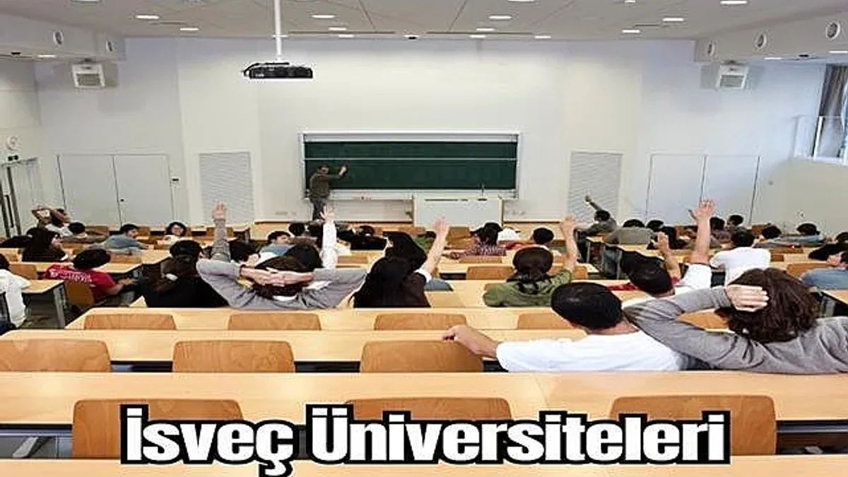 İsveç Üniversiteleri Hakkında Genel Bilgiler